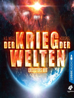 cover image of Der Krieg der Welten--Teil 1 bis 4--Collectors Box